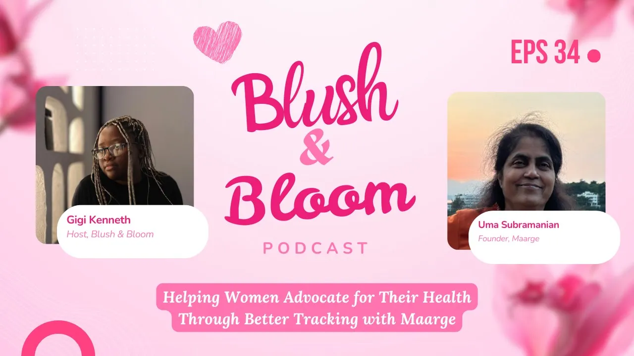 Caregiving, Chronic Illness, and Self-Advocacy | Blush & Bloom Podcast | Ep. 34